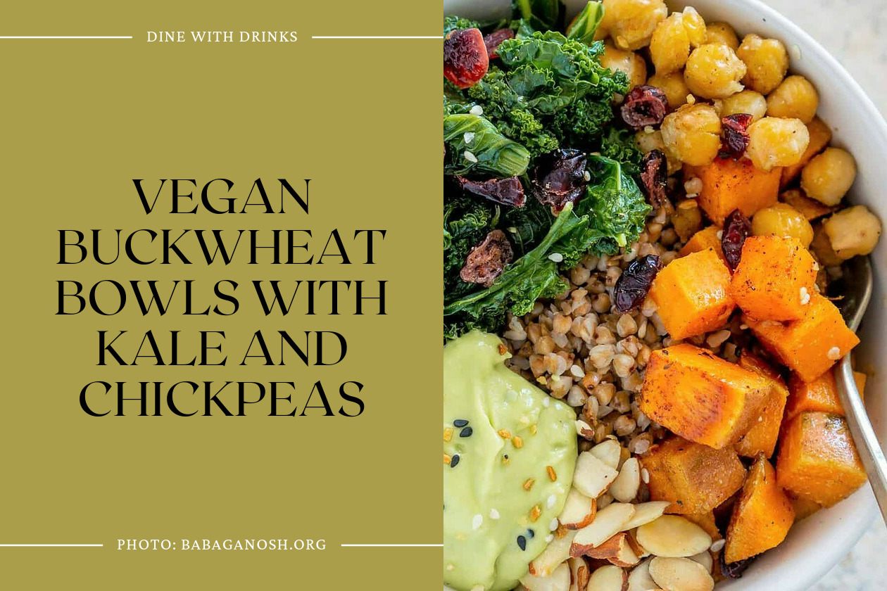 Vegan Buckwheat Bowls With Kale And Chickpeas