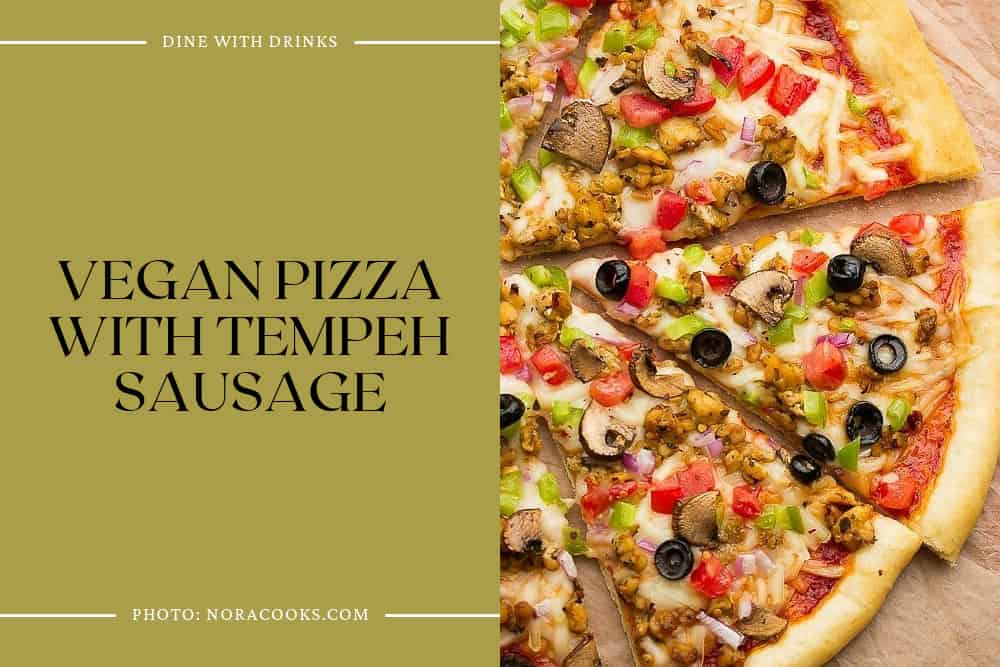 Vegan Pizza With Tempeh Sausage