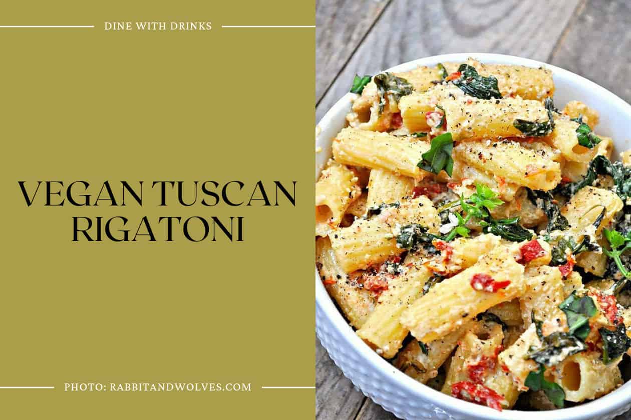 Vegan Tuscan Rigatoni