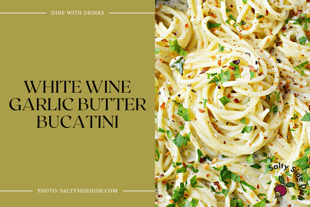 White Wine Garlic Butter Bucatini