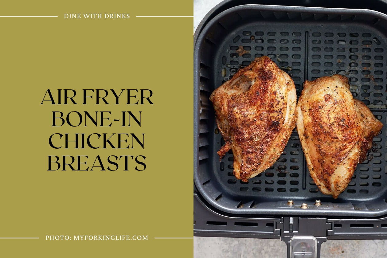 Air Fryer Bone-In Chicken Breasts