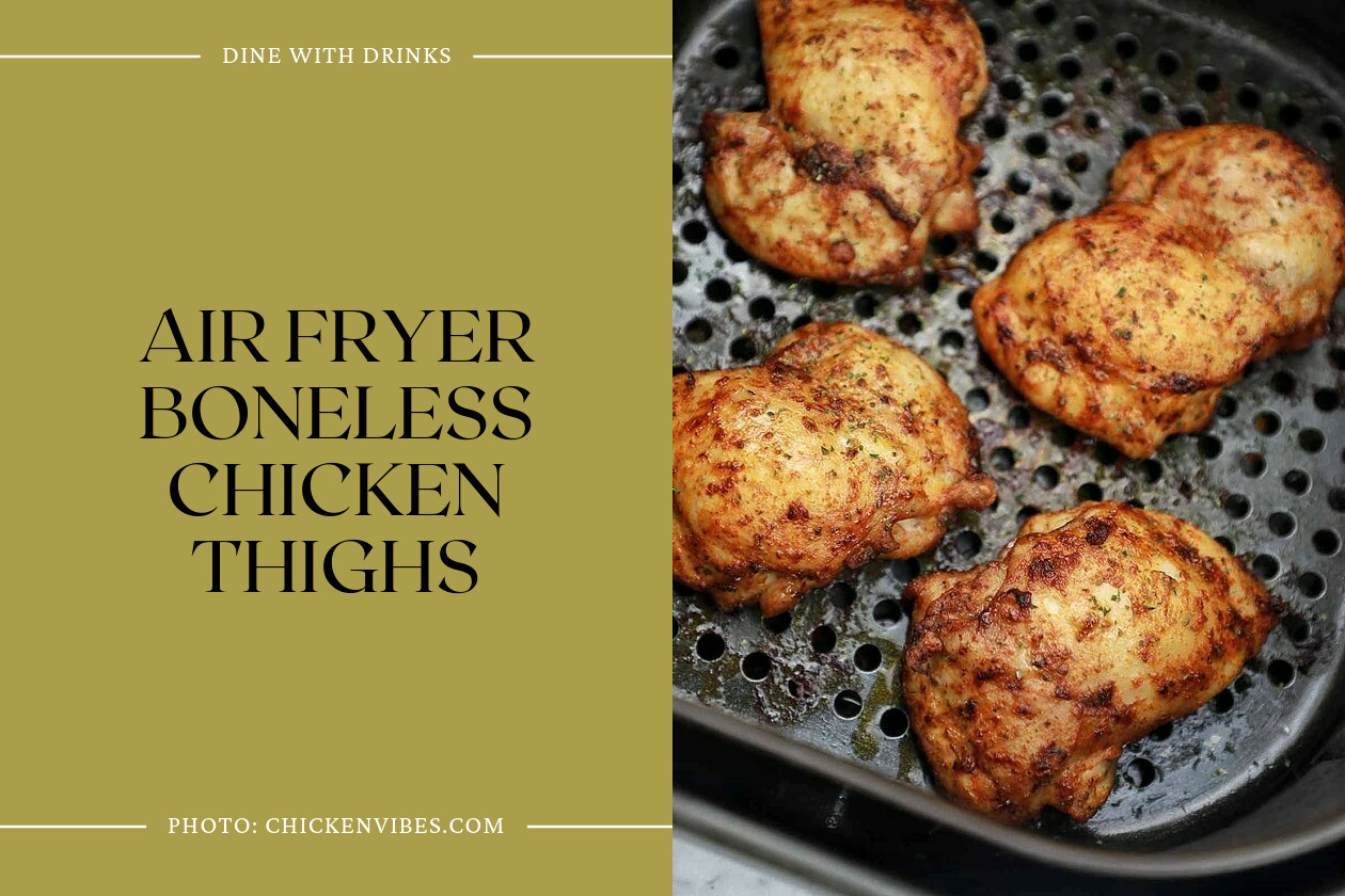Air Fryer Boneless Chicken Thighs