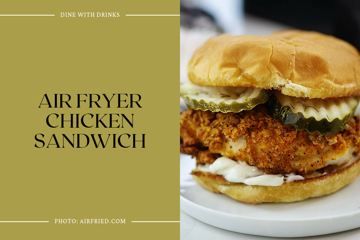 Air Fryer Chicken Sandwich