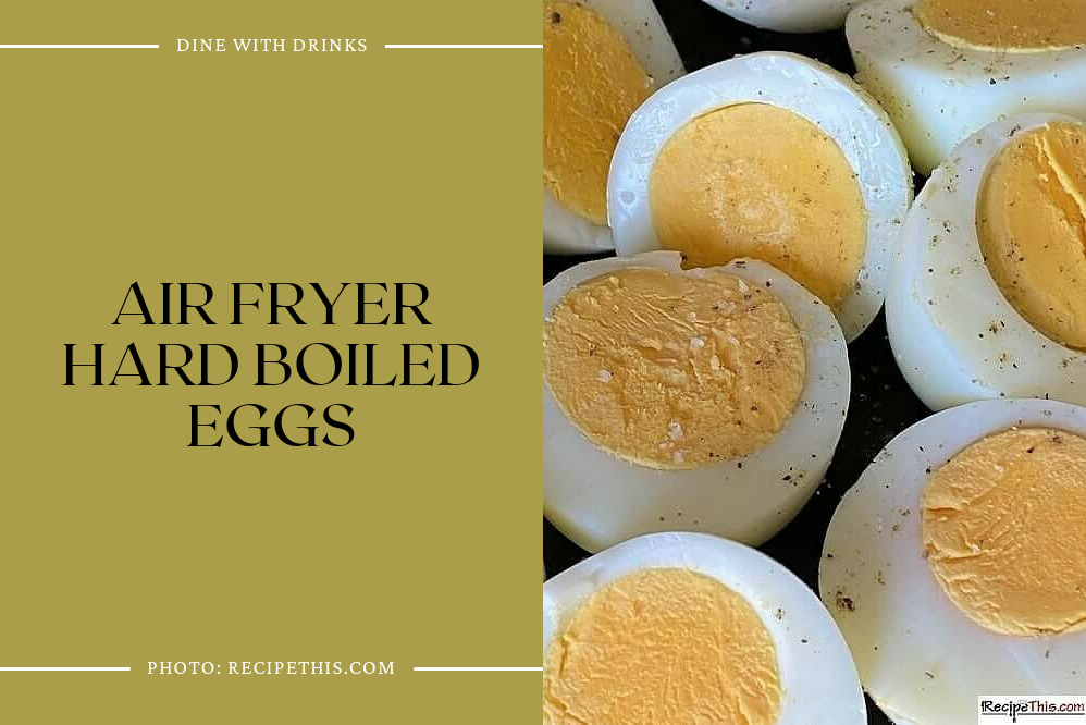 Air Fryer Hard Boiled Eggs