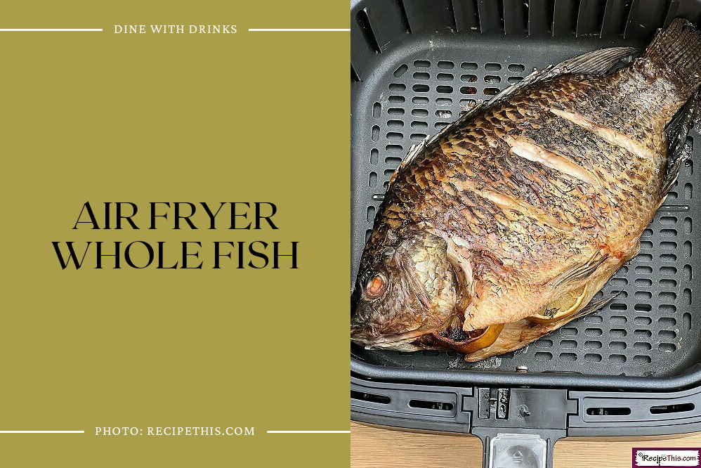 Air Fryer Whole Fish