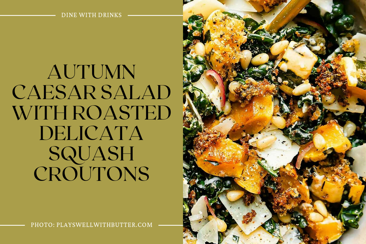 Autumn Caesar Salad With Roasted Delicata Squash Croutons