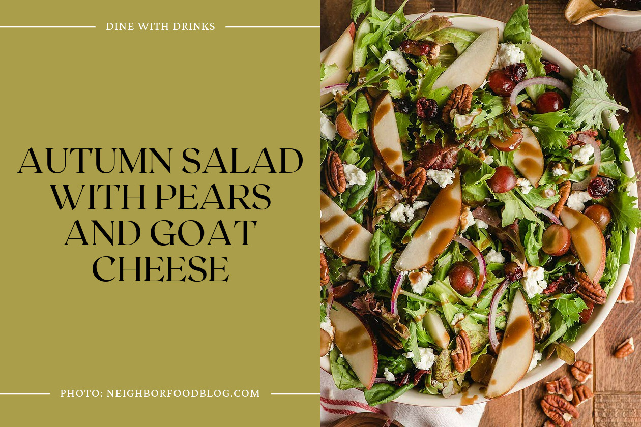 Autumn Salad With Pears And Goat Cheese