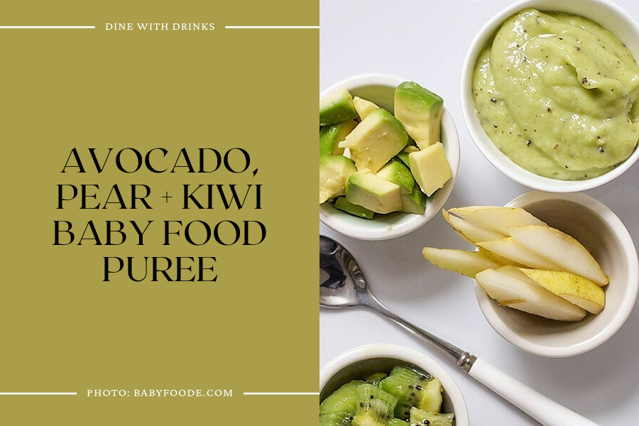 Avocado, Pear + Kiwi Baby Food Puree