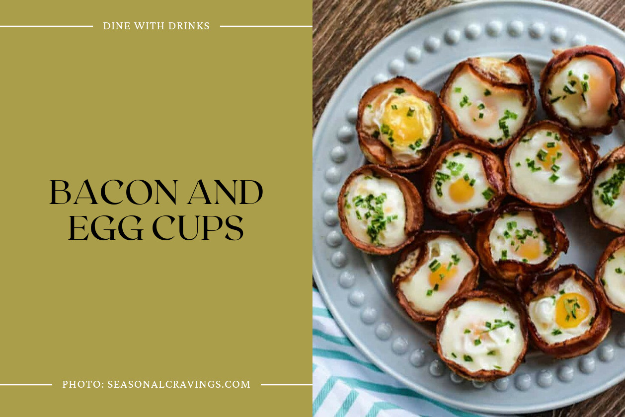 Bacon And Egg Cups