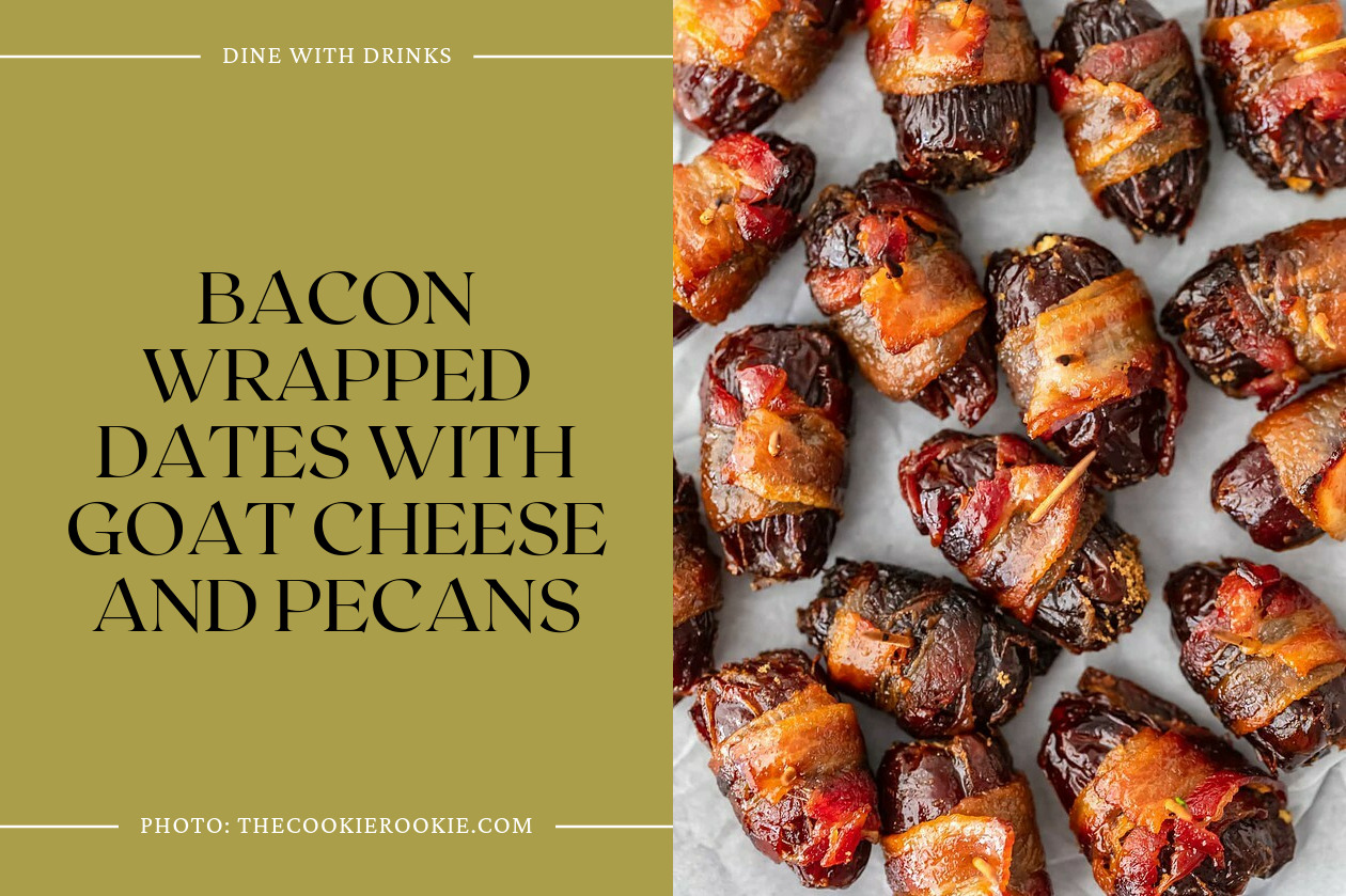 Bacon Wrapped Dates With Goat Cheese And Pecans