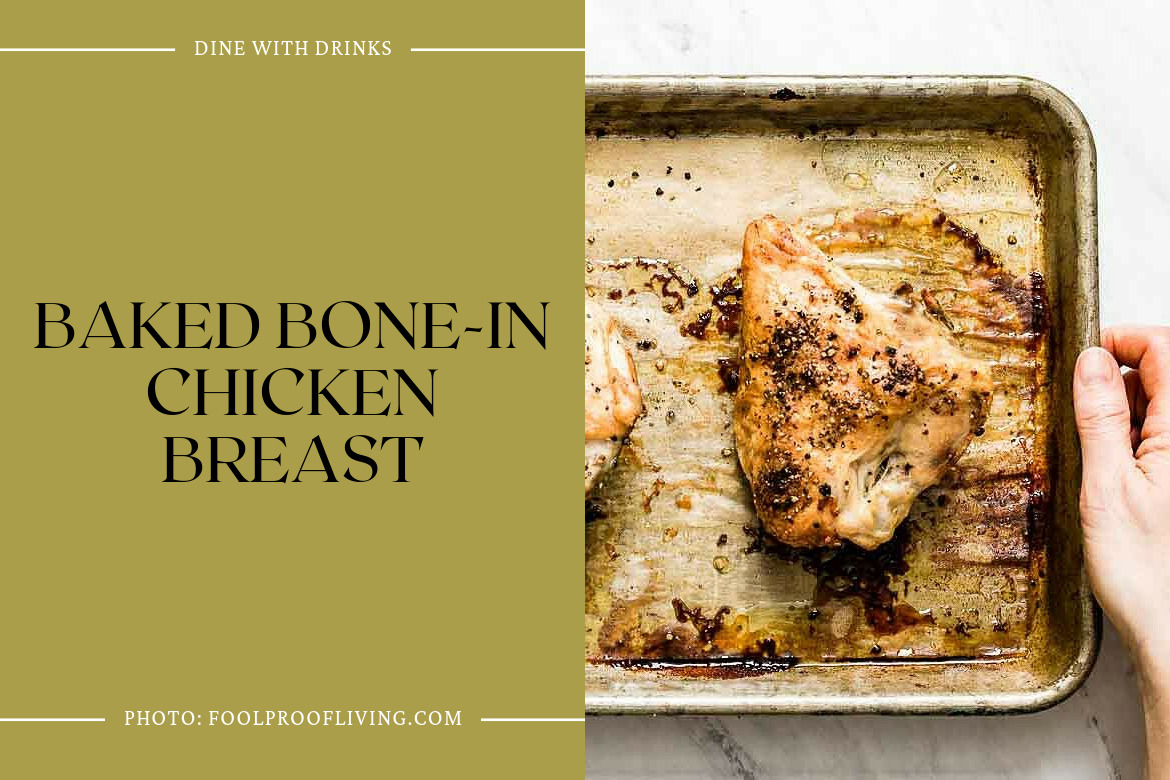 Baked Bone-In Chicken Breast