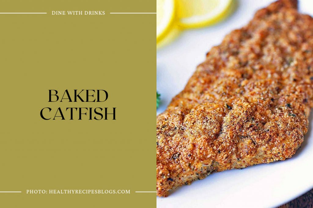 26 Catfish Recipes That Will Make Your Taste Buds Go Meow | DineWithDrinks