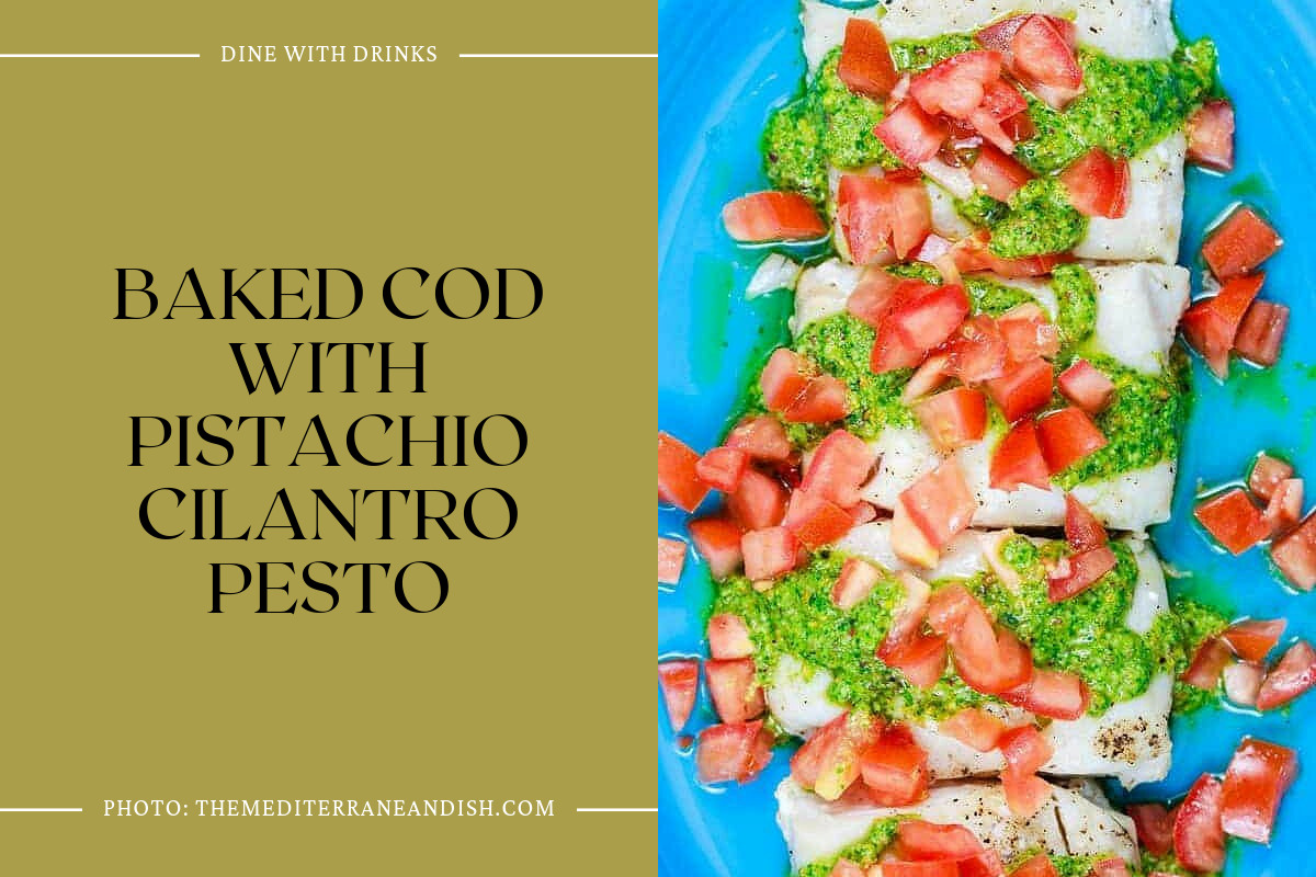 Baked Cod With Pistachio Cilantro Pesto