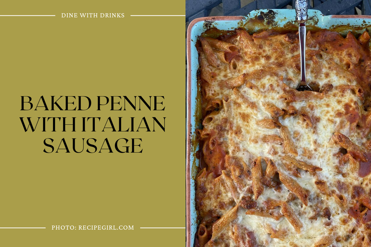Baked Penne With Italian Sausage