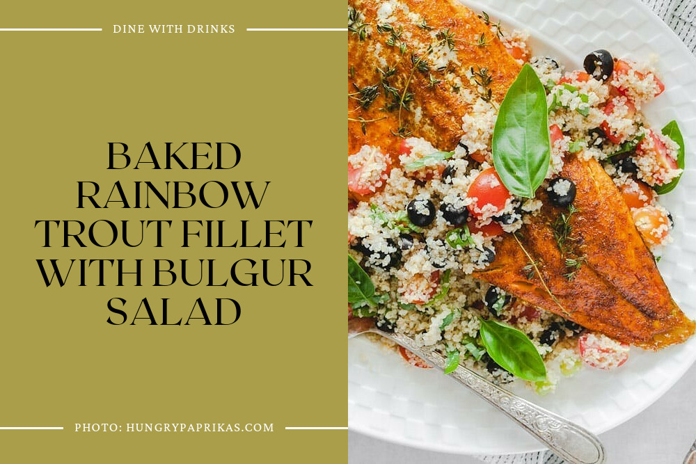 Baked Rainbow Trout Fillet With Bulgur Salad