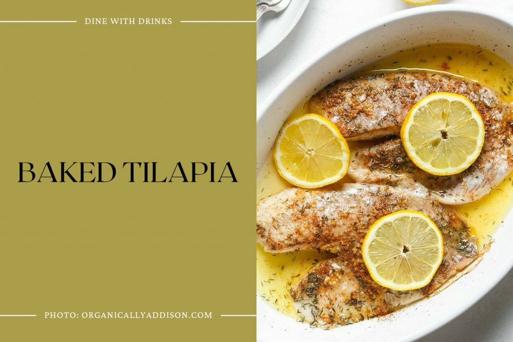 16 Tilapia Fillet Recipes to Reel in Deliciousness! | DineWithDrinks