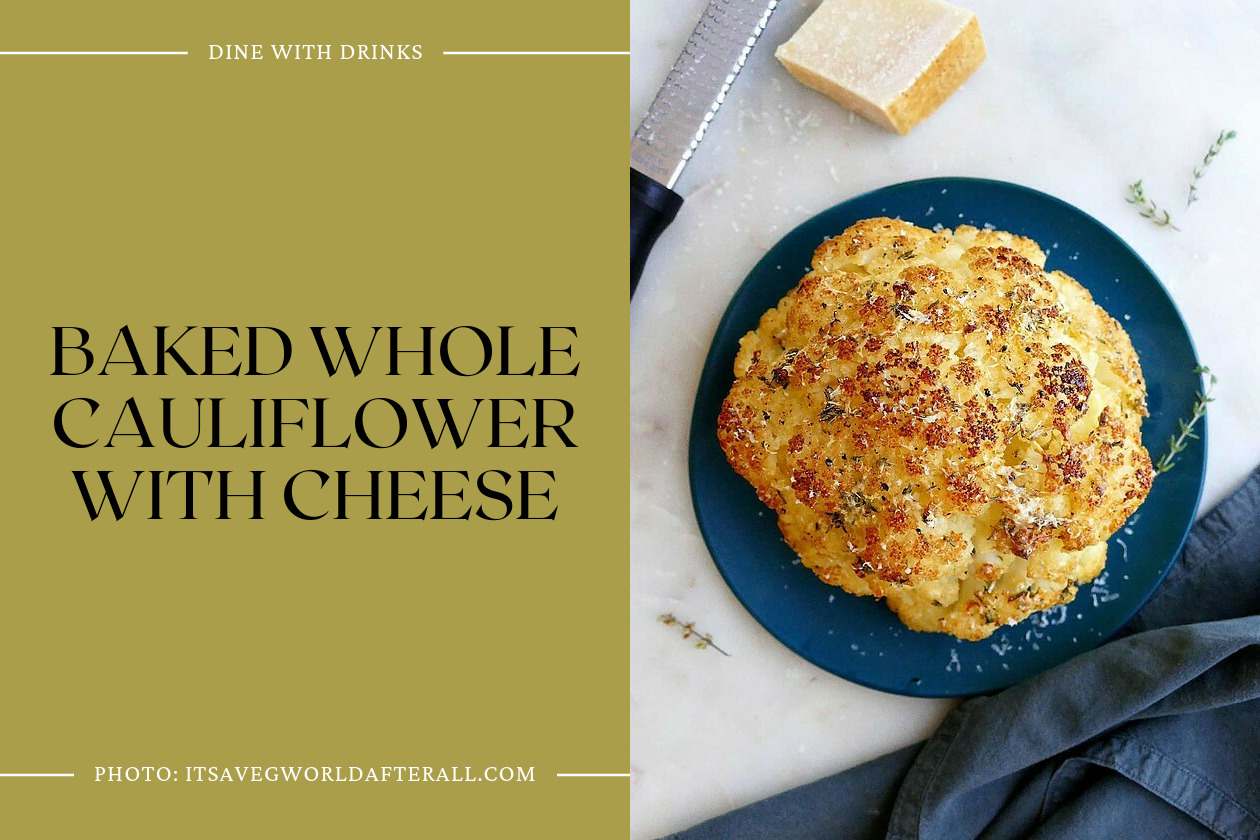 Baked Whole Cauliflower With Cheese