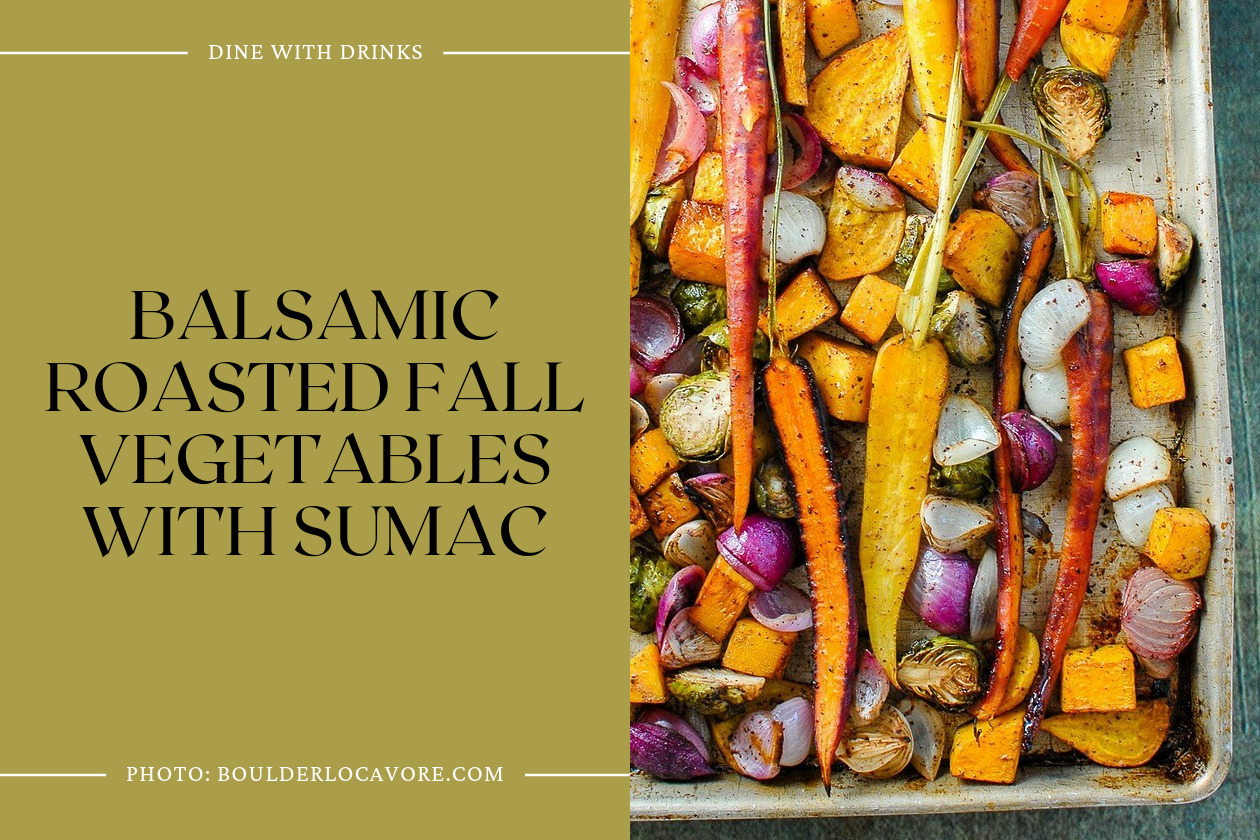 Balsamic Roasted Fall Vegetables With Sumac