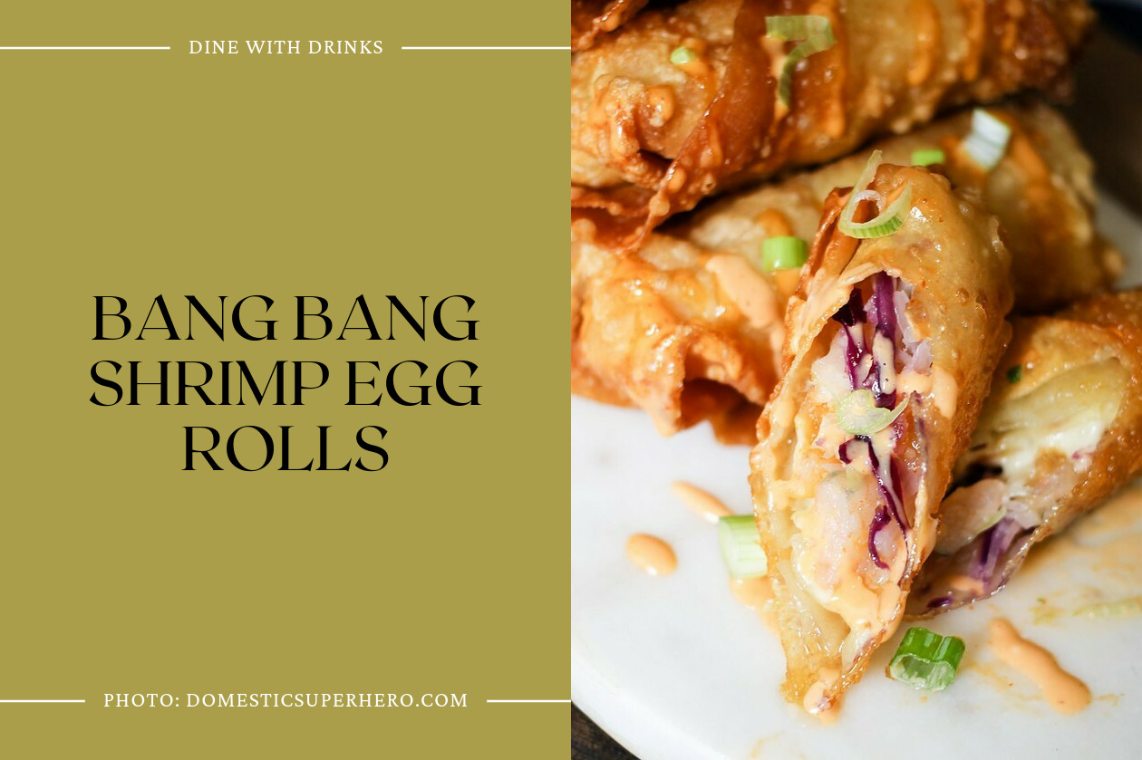 Bang Bang Shrimp Egg Rolls