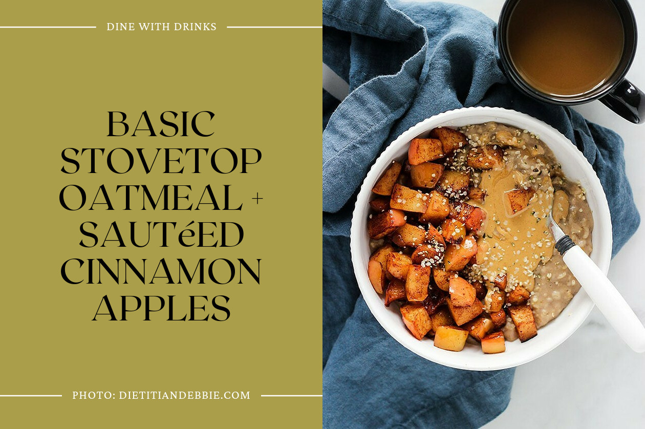 Basic Stovetop Oatmeal + Sautéed Cinnamon Apples