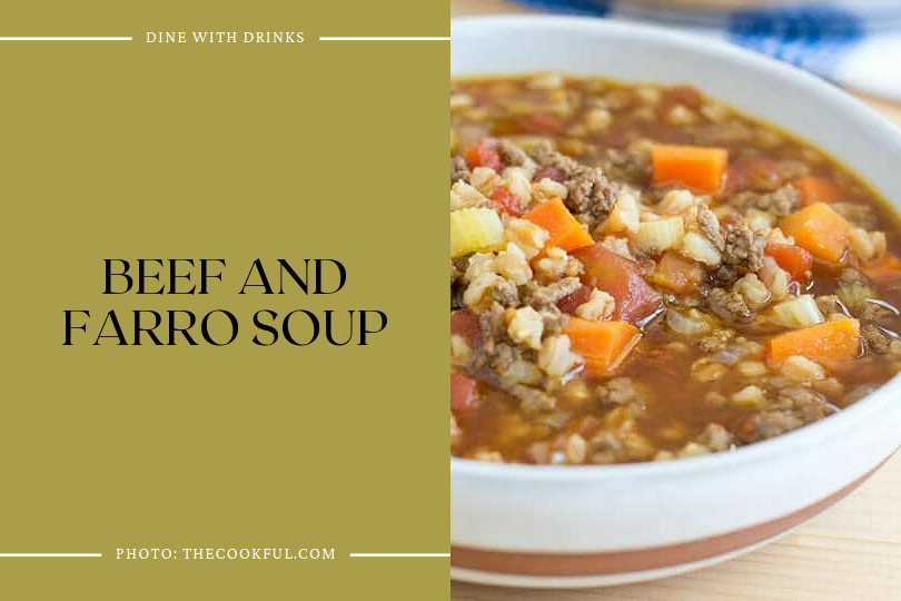 Beef And Farro Soup