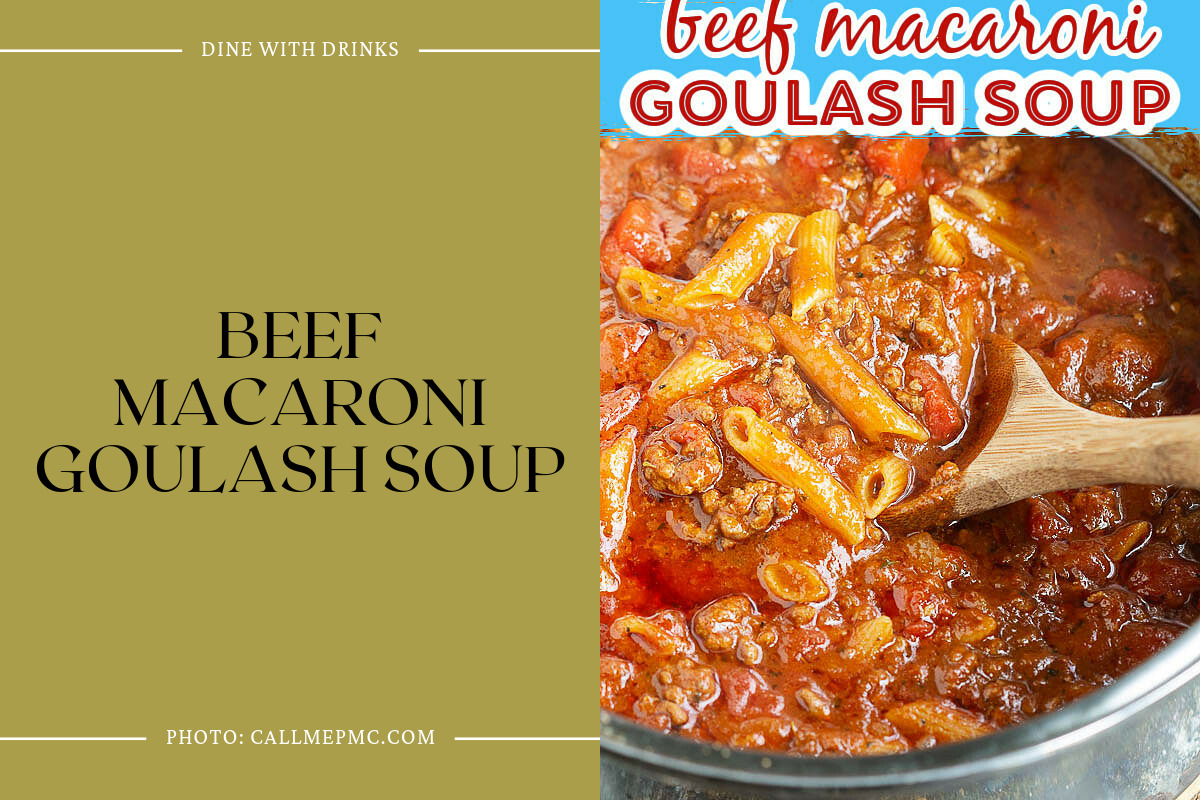 Beef Macaroni Goulash Soup
