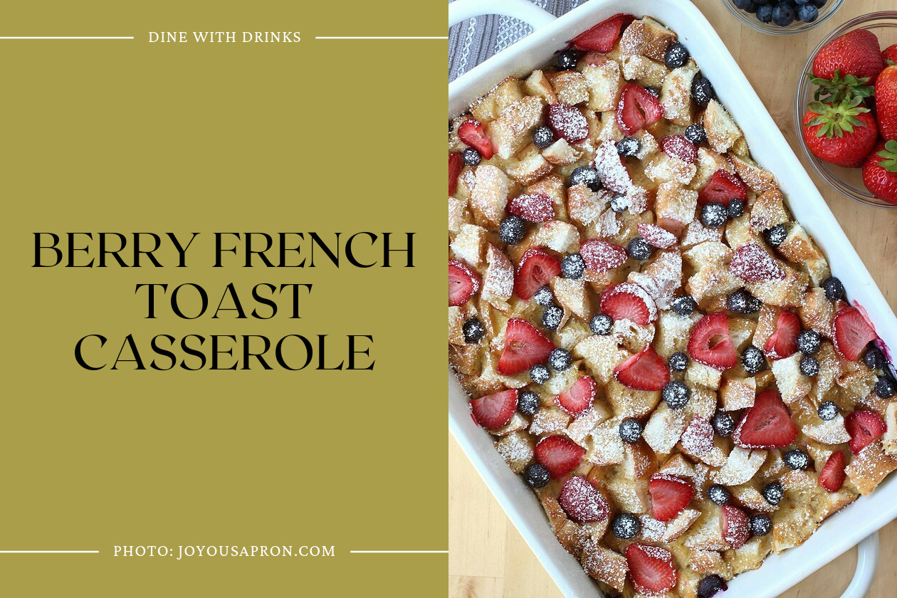 Berry French Toast Casserole