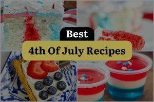 24 Best 4Th Of July Recipes