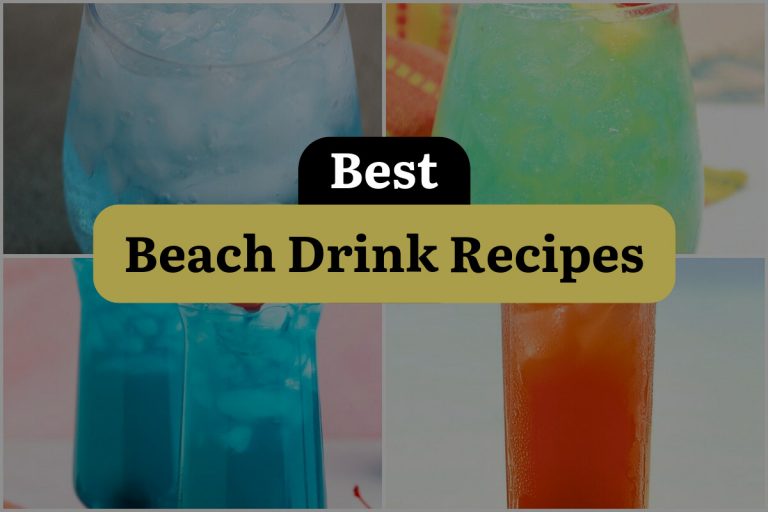 18 Beach Drink Recipes to Sip and Savor Under the Sun! DineWithDrinks