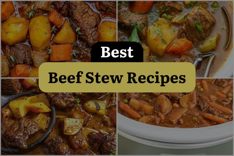 39 Beef Stew Recipes That Will Warm Your Soul 