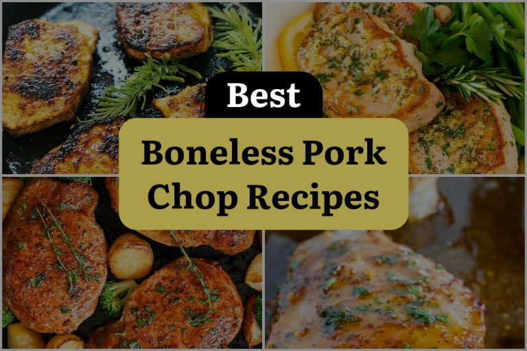 24 Boneless Pork Chop Recipes To Savor Every Bite Dinewithdrinks 4935