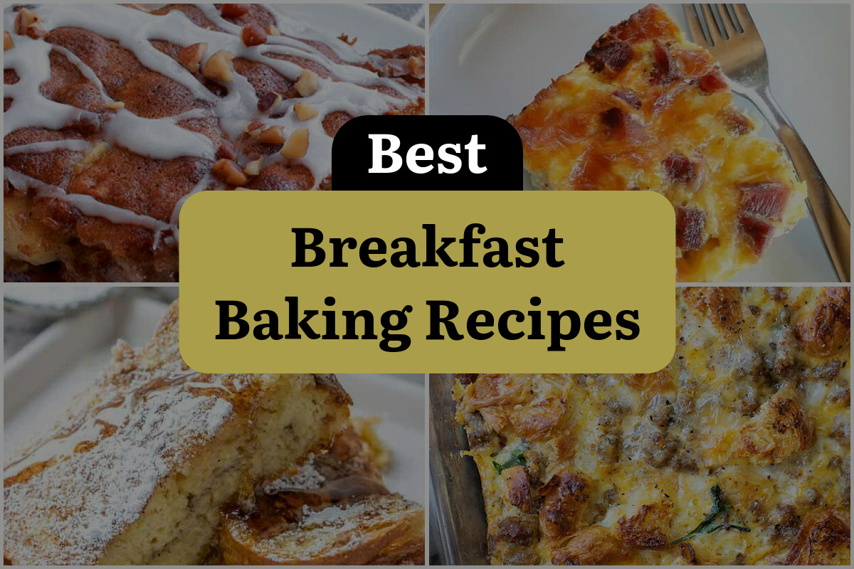 18 Best Breakfast Baking Recipes