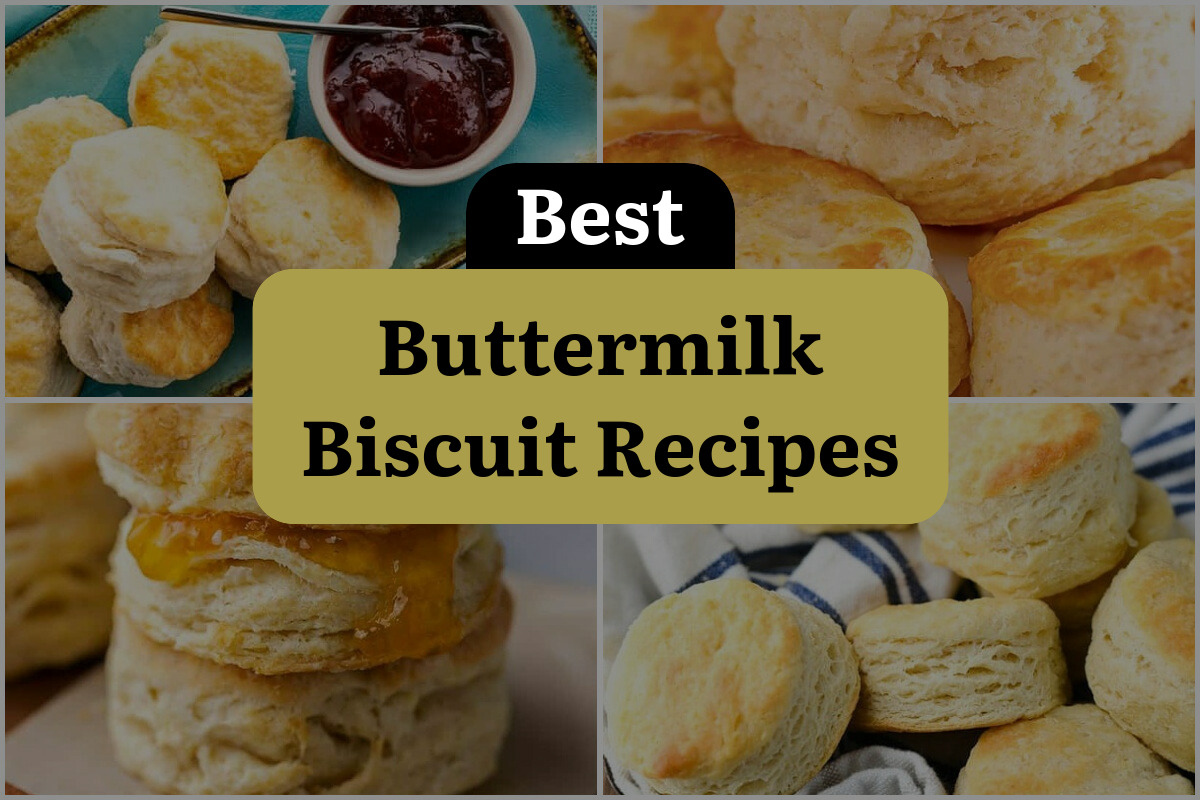 17 Best Buttermilk Biscuit Recipes