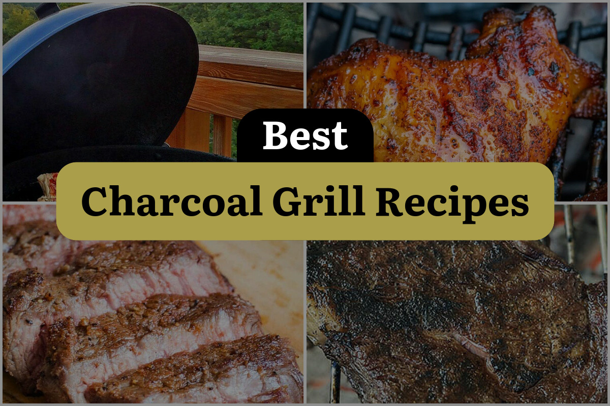 29 Best Charcoal Grill Recipes