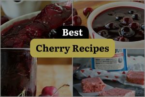 23 Best Cherry Recipes