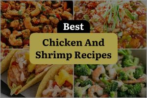 23 Best Chicken And Shrimp Recipes