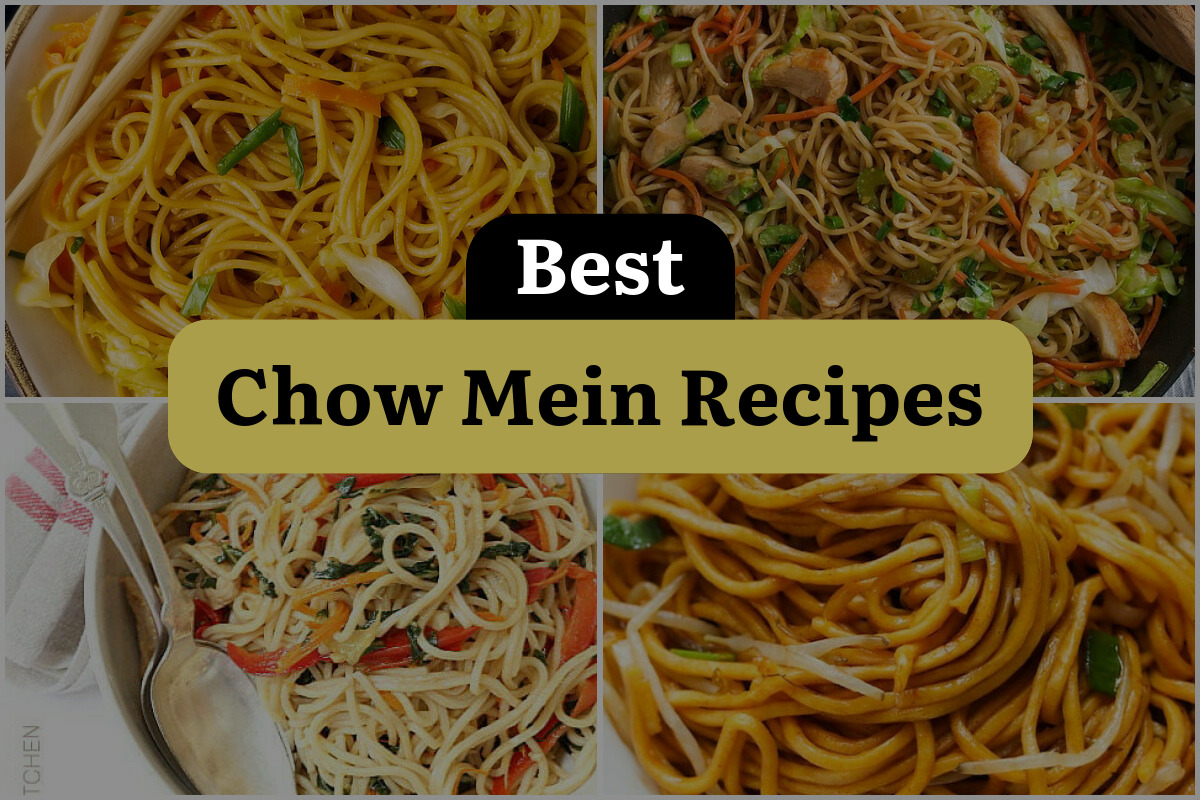 24 Best Chow Mein Recipes