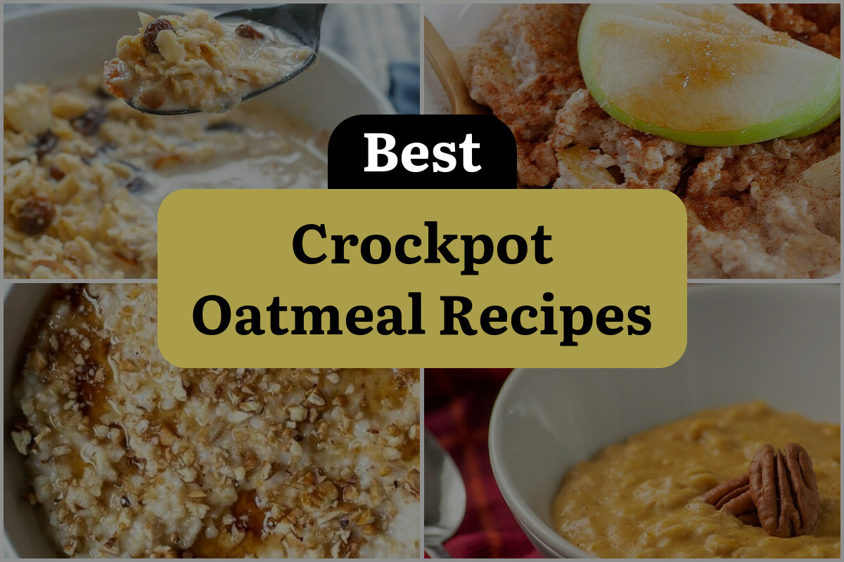 23 Best Crockpot Oatmeal Recipes