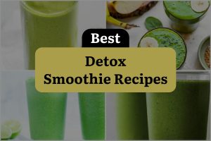 13 Best Detox Smoothie Recipes