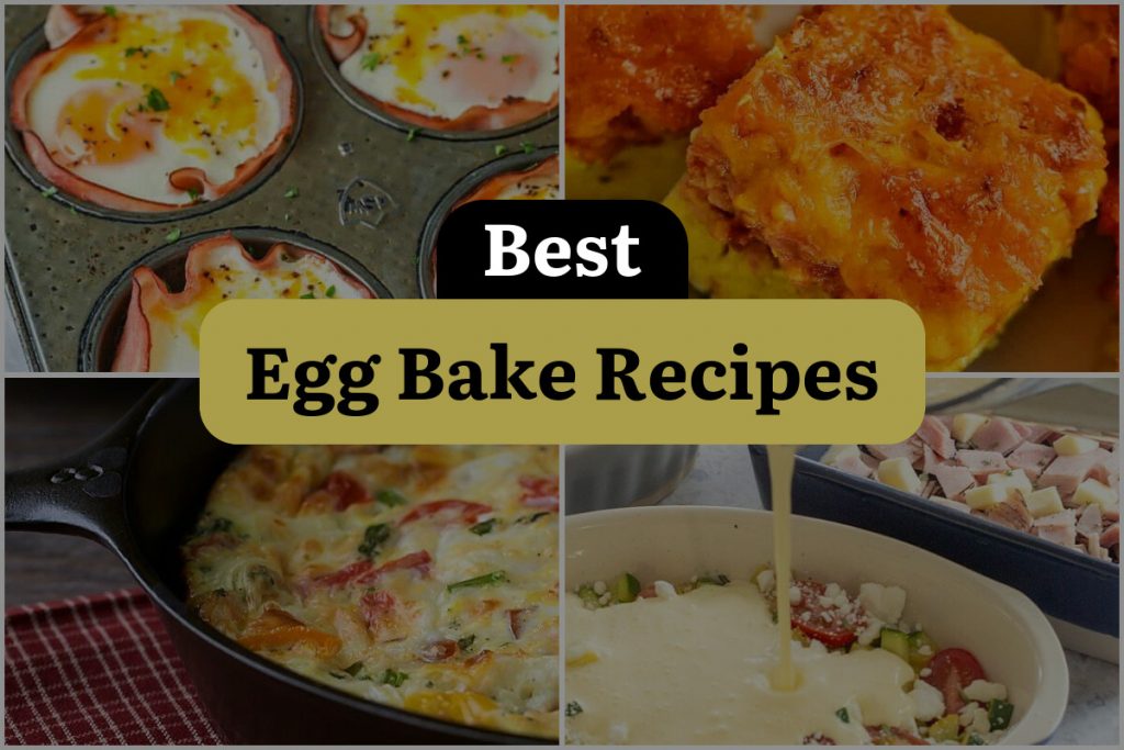 14 Egg Bake Recipes That Will Crack You Up! | DineWithDrinks