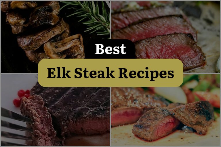 23 Elk Steak Recipes That Will Have You Craving More DineWithDrinks   Best Elk Steak Recipes 768x512 