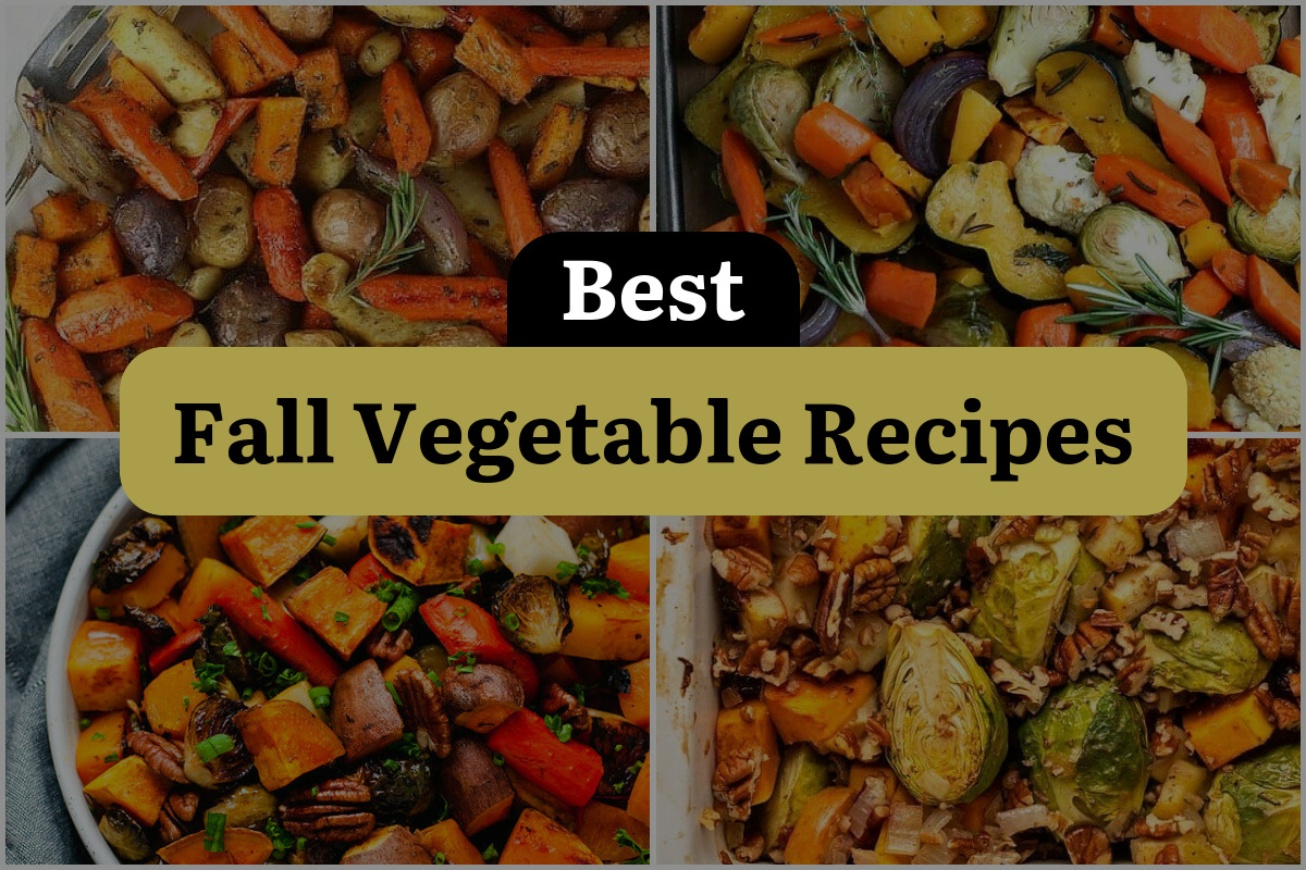 24 Best Fall Vegetable Recipes