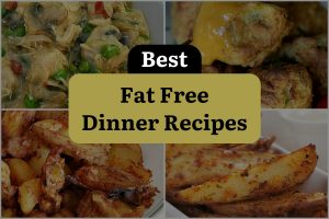 29 Best Fat Free Dinner Recipes