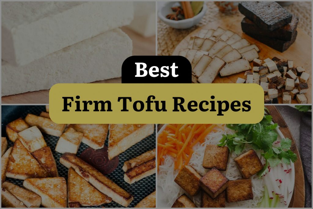 25 Firm Tofu Recipes that Will Have You Saying "TofYES!" DineWithDrinks