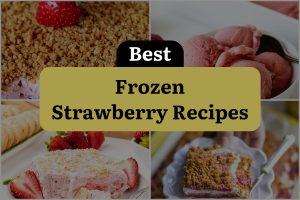 19 Best Frozen Strawberry Recipes