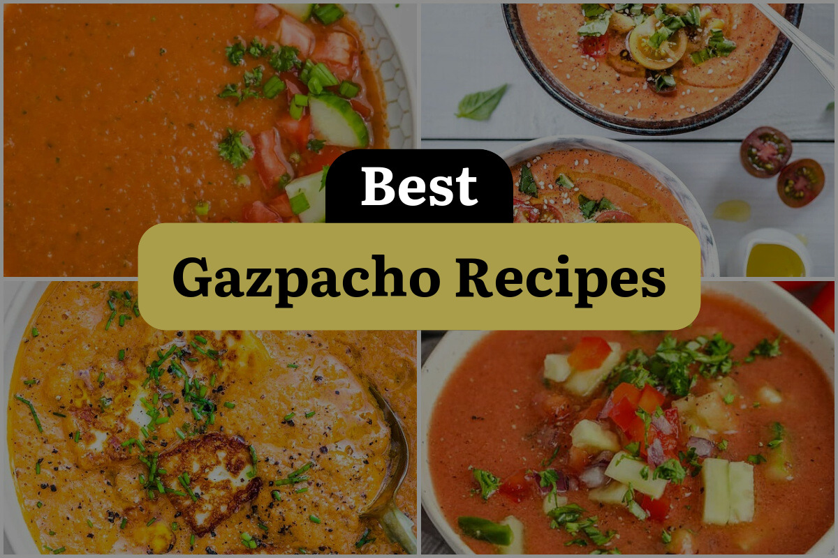 25 Best Gazpacho Recipes