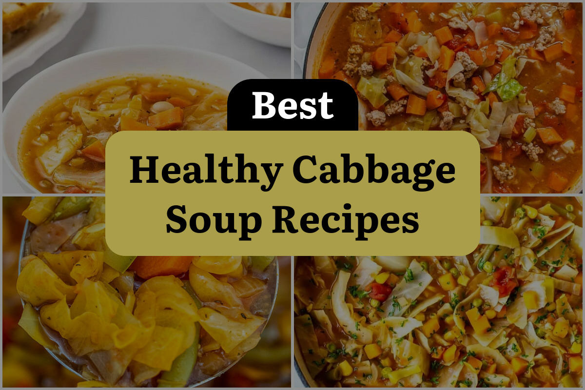 21 Best Healthy Cabbage Soup Recipes