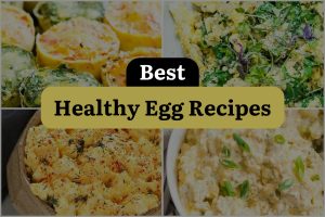 21 Best Healthy Egg Recipes