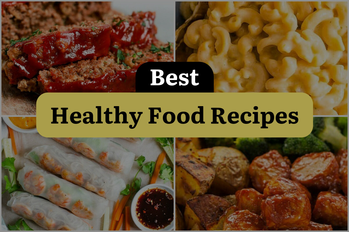 14 Best Healthy Food Recipes