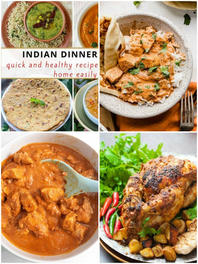 14 Indian Dinner Recipes That'Ll Spice Up Your Taste Buds!